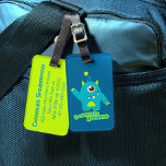 Ich komme in Ruhe Kinder Spaß Alien-ID-Gepäckanhän Gepäckanhänger<br><div class="desc">Niedliches Kleinkindergepäck-Label mit einem mit Augen Alien-Monster in Aqua Blue Green. Reads Ich komme in Frieden. Einzigartig entworfen von Sarah Trett für mein kleines Eden.</div>