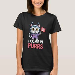 Ich komme in Schnurren Alien Katze Lustiges Design T-Shirt