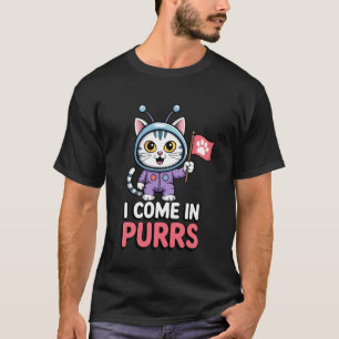 Ich komme in Schnurren Außerirdische Katze Lustige T-Shirt