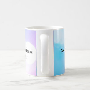 Ich komme mit meiner eigenen Hintergrundmusik Kaffeetasse