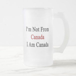 Ich komme nicht aus Kanada, das ich Kanada bin Mattglas Bierglas