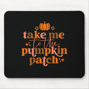 Ich komme zum Herbst-Erntedank des Pumpkinpflaster Mousepad