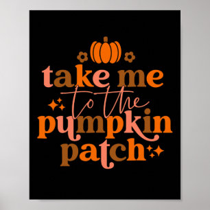 Ich komme zum Herbst-Erntedank des Pumpkinpflaster Poster