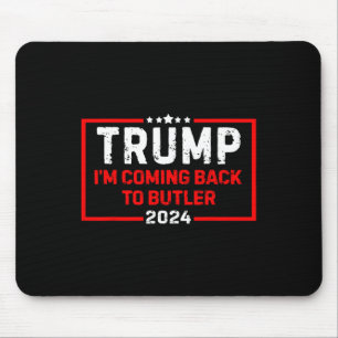 Ich komme zurück zum Butler-Trump-Kampf US-Flagge Mousepad