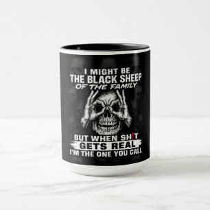 Ich könnte das schwarze Schaf der Familie sein Tasse