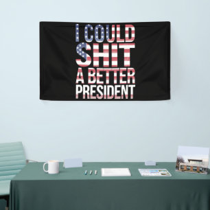Ich könnte ein besseres Oberhaupt wählen Anti Trum Banner