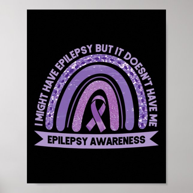Ich könnte Epilepsie Awareness Lila Rainbow Rib ha Poster (Vorne)