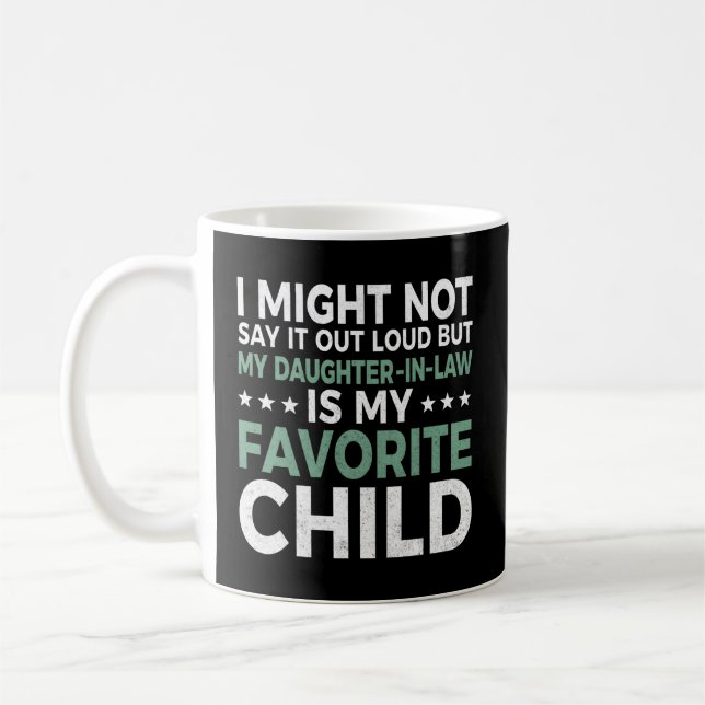 Ich könnte es nicht laut sagen, sondern meine Toch Kaffeetasse (Links)