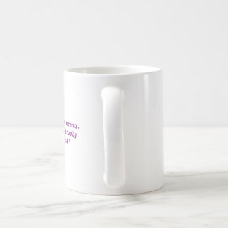 Ich könnte falsch sein.  Aber, ich bezweifele ihn Kaffeetasse