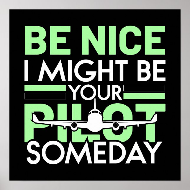 Ich könnte Ihr Pilot sein Funny Aviation Zitat Poster (Vorne)