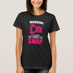 Ich könnte schnappen  Fotografie Fotograf Kamera   T-Shirt