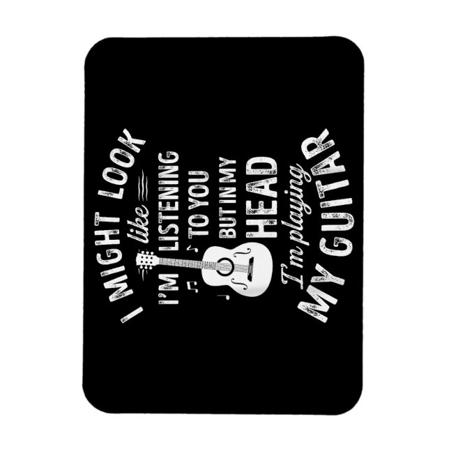 Ich könnte so aussehen, als höre ich dir Funny Gui Magnet (Vertikal)