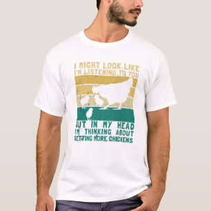 Ich könnte so aussehen, als höre ich dir zu, aber  T-Shirt