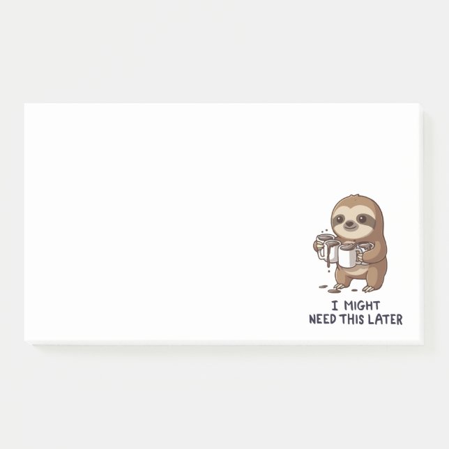 Ich könnte später Kaffee brauchen - Lazy Sloth Spa Post-it Klebezettel (Vorderseite)