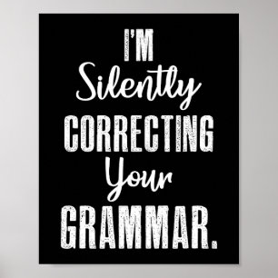Ich korrigiere leise dein Grammatik Poster