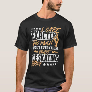 Ich kümmere mich genau so sehr um alles außer ich T-Shirt