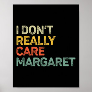 Ich kümmere mich nicht wirklich Margaret Jd Vance Poster