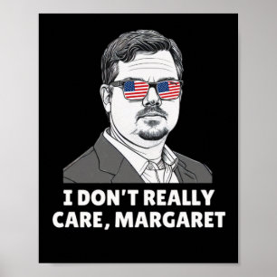 Ich kümmere mich nicht wirklich um Margaret 2025 Poster