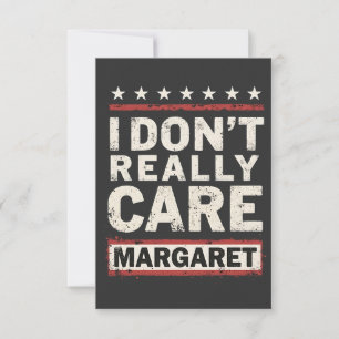 Ich kümmere mich nicht wirklich um Margaret J.D. V Dankeskarte