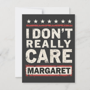 Ich kümmere mich nicht wirklich um Margaret J.D. V Dankeskarte