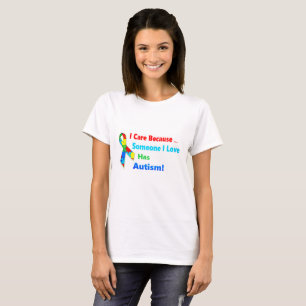 Ich kümmere mich, weil jemand in der Liebe Autismu T-Shirt