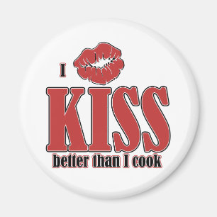 Ich küss besser als ich koche magnet