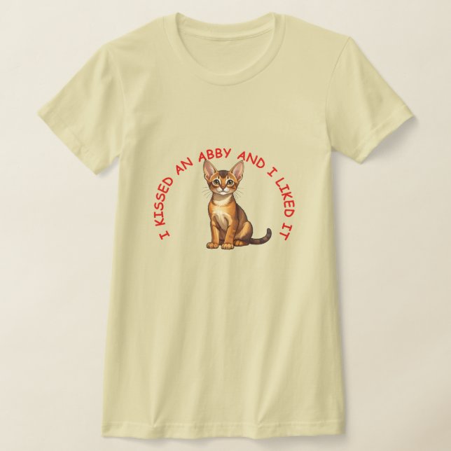Ich küsste eine abessinische Katze T-Shirt (Ablage )