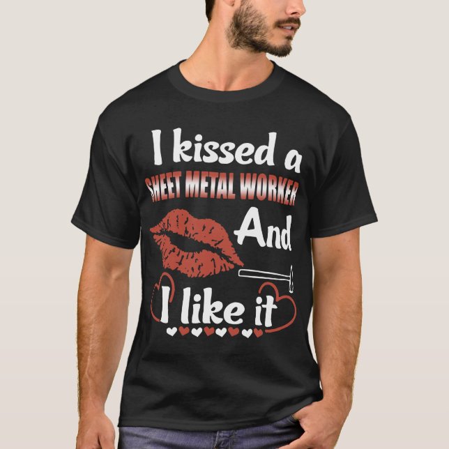 Ich küsste eine sneet Metallarbeitskraft und ich T-Shirt (Vorderseite)