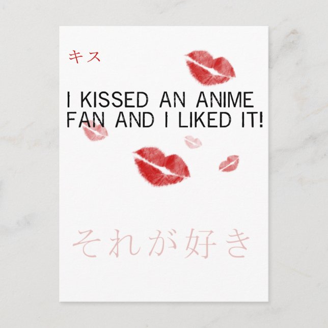 Ich küsste einen Anime-Fan und ich mochte es Postkarte (Vorderseite)