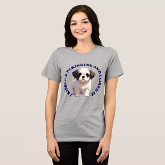 Ich küsste einen Pekingese-Welpen Tri-Blend Shirt