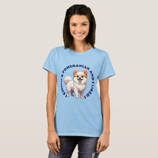 Ich küsste einen Pomeranian-Welpen T-Shirt