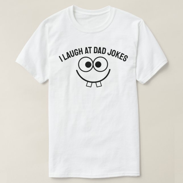 Ich lache über Witze von Vater T-Shirt (Design vorne)