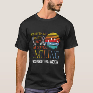 Ich lächle noch immer Pheochromozytom Bewusstsein T-Shirt