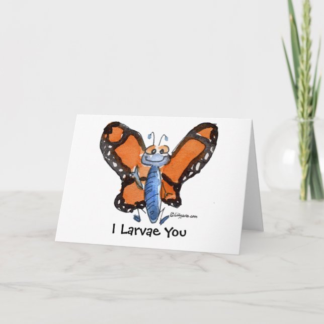 Ich Larve dich so MUSH Monarch Butterfly Valentine Dankeskarte (Vorderseite)