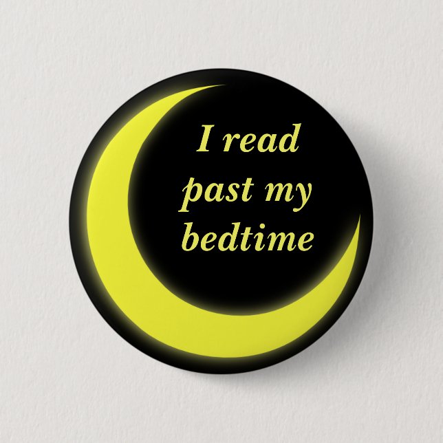Ich las hinter meinem Schlafenszeitknopf Button (Vorderseite)