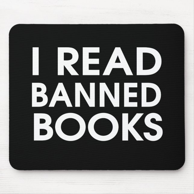 Ich las verbotene Bücher Mousepad (Vorne)