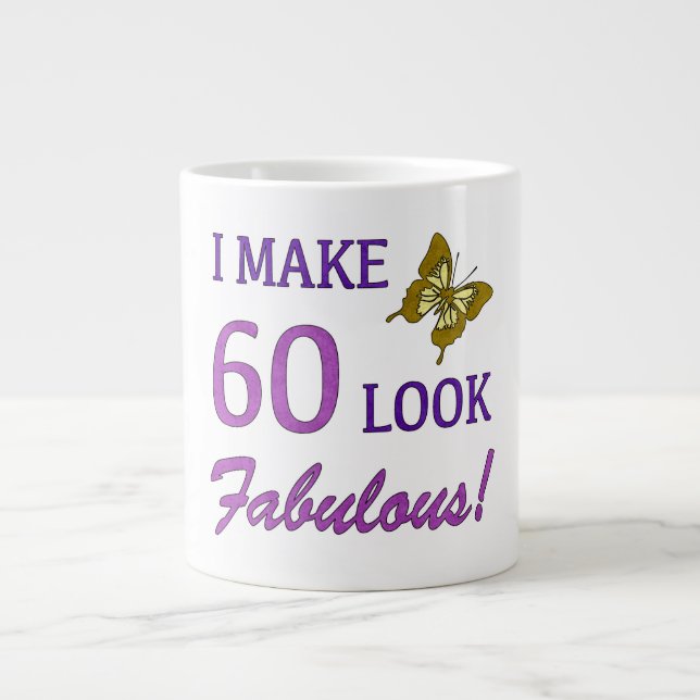 Ich lasse 60 fantastisch aussehen! Jumbo-Tasse (Vorderseite)
