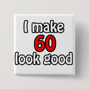 Ich lasse 60 gut aussehen button