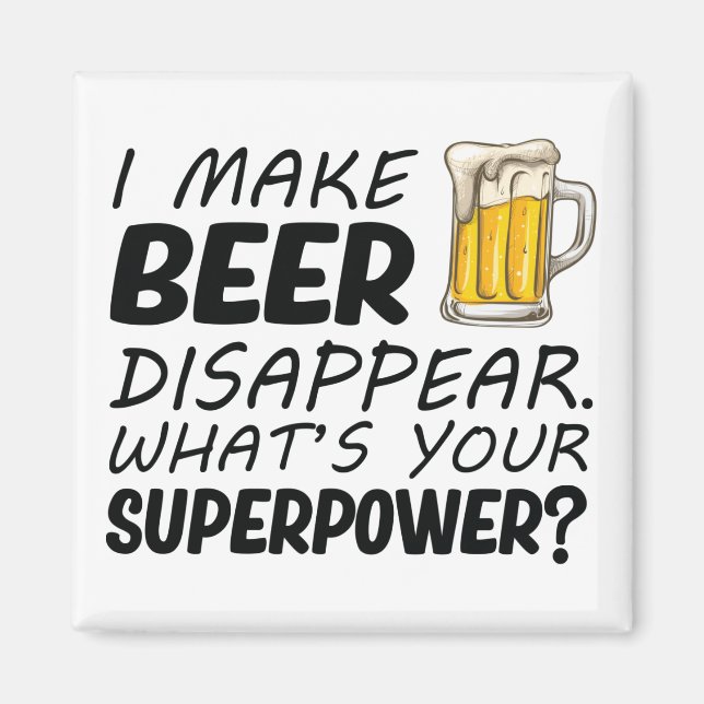 Ich lasse Bier verschwinden Magnet (Vorne)