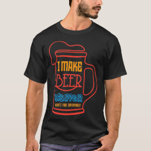 Ich lasse Bier verschwinden T-Shirt