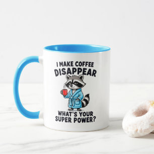Ich lasse Kaffee verschwinden - Waschbär Kaffee Li Tasse