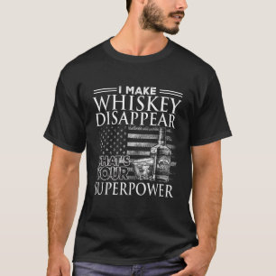 Ich lasse Whiskey verschwinden, was deine Supermac T-Shirt