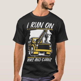 Ich laufe auf dem Abschleppwagen für Haken und Ket T-Shirt