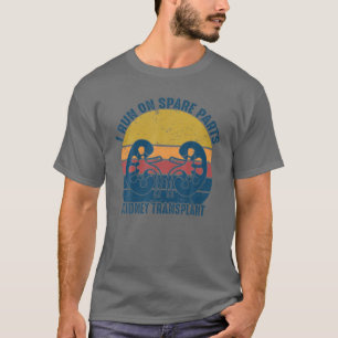 Ich laufe auf Ersatzteilen Nierentransplantation V T-Shirt