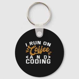 Ich laufe auf Kaffee und Coding Lustiges Programmi Schlüsselanhänger