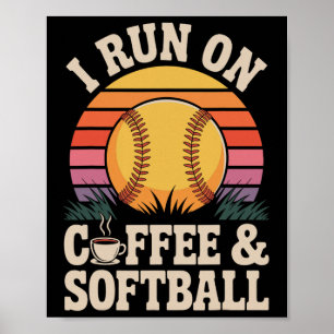 Ich laufe auf Kaffee und Softll  Poster