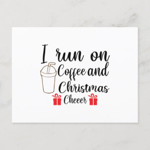 Ich laufe auf Kaffee und Weihnachts-Chef Ankündigungspostkarte