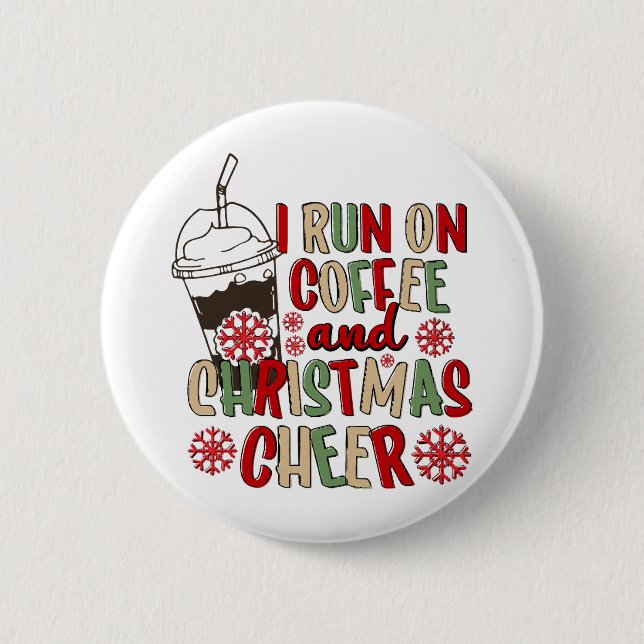 Ich laufe auf Kaffee und Weihnachts-Chef Button (Vorderseite)