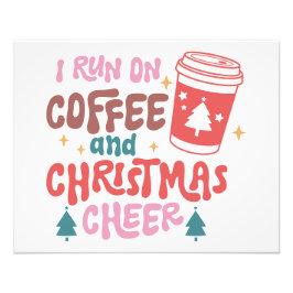 Ich laufe auf Kaffee und Weihnachts-Chef Fotodruck