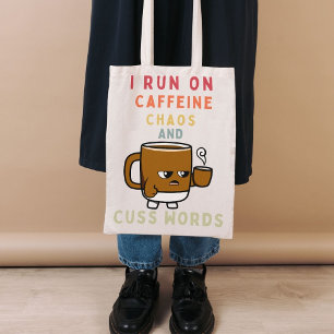 Ich laufe auf Koffein, Chaos und Cuss Worte - kühl Tragetasche
